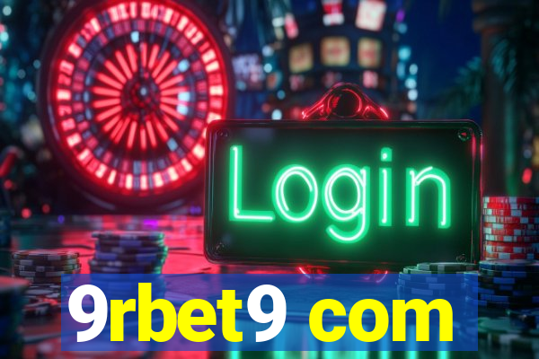 9rbet9 com
